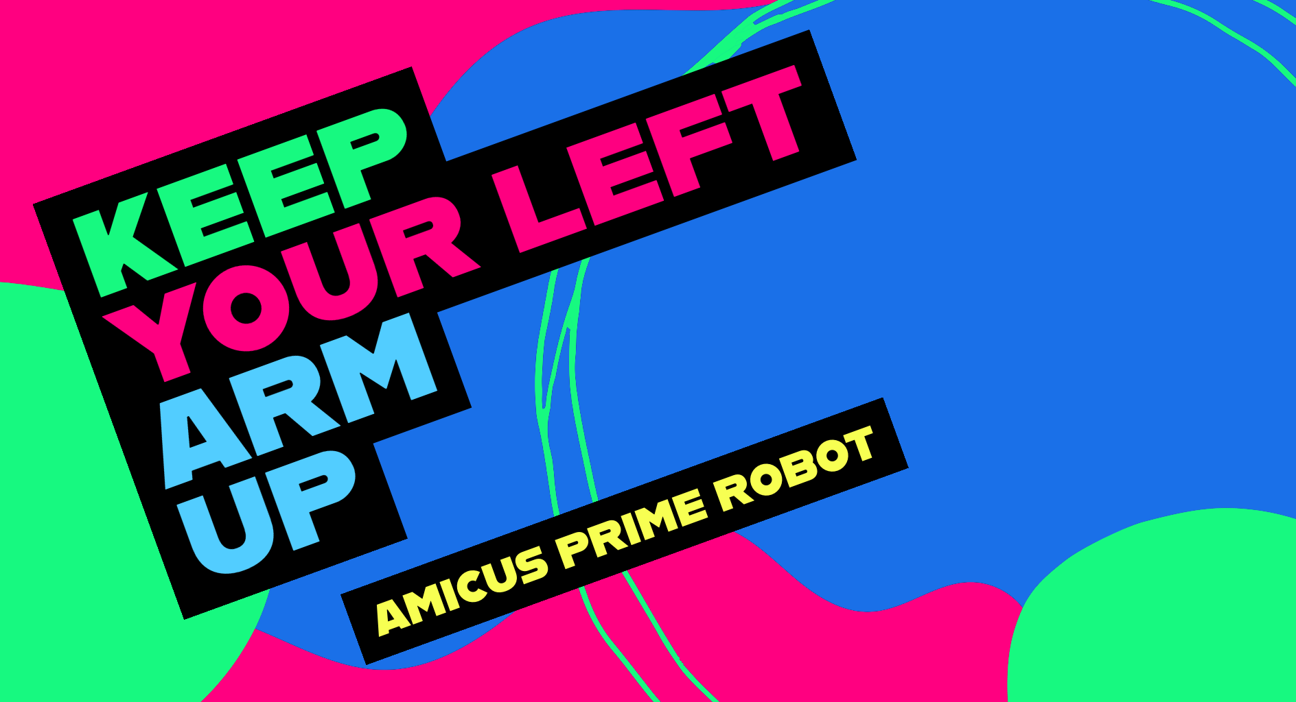 Keep Your Left Arm Up