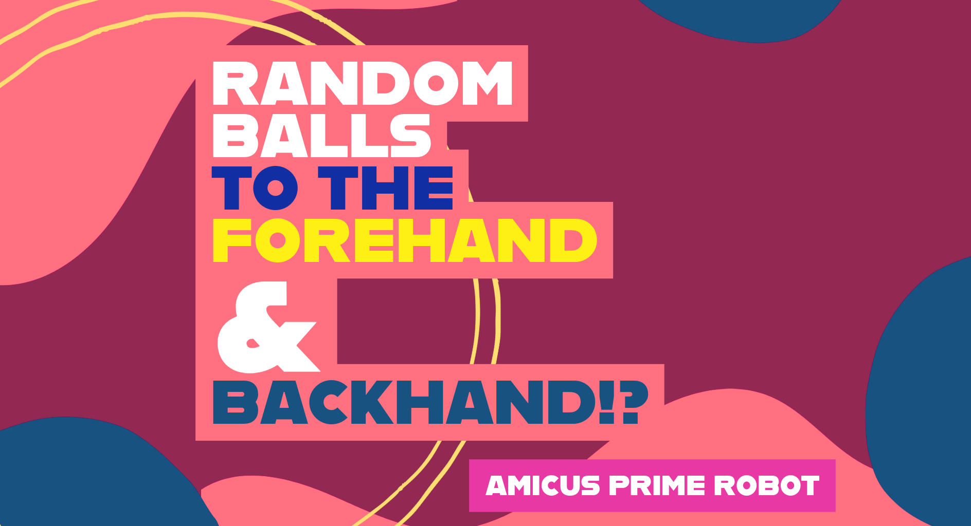 Random Balls to the Forehand & Backhand!?