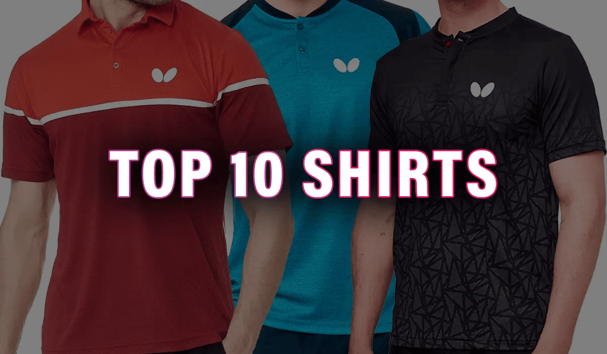 Top 10 Table Tennis Shirts by Butterfly