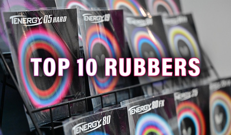 Top 10 Table Tennis Rubber