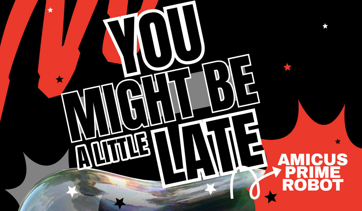 You Might Be a Little Late